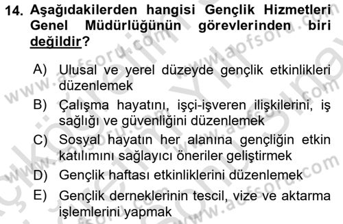 Sosyal Hizmet Yönetimi Dersi 2023 - 2024 Yılı (Final) Dönem Sonu Sınav Soruları 14. Soru