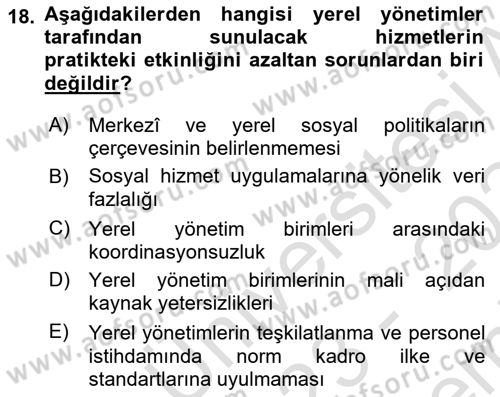 Sosyal Hizmet Yönetimi Dersi 2023 - 2024 Yılı (Final) Dönem Sonu Sınav Soruları 18. Soru