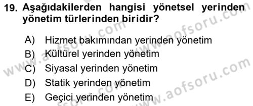 Sosyal Hizmet Yönetimi Dersi 2023 - 2024 Yılı (Final) Dönem Sonu Sınav Soruları 19. Soru