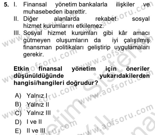 Sosyal Hizmet Yönetimi Dersi 2023 - 2024 Yılı (Final) Dönem Sonu Sınav Soruları 5. Soru