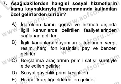 Sosyal Hizmet Yönetimi Dersi 2023 - 2024 Yılı (Final) Dönem Sonu Sınav Soruları 7. Soru
