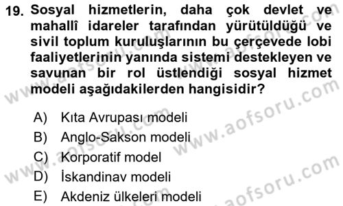 Sosyal Hizmet Yönetimi Dersi 2023 - 2024 Yılı Yaz Okulu Sınav Soruları 19. Soru