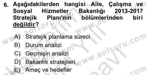 Sosyal Hizmet Yönetimi Dersi 2024 - 2025 Yılı (Vize) Ara Sınav Soruları 6. Soru