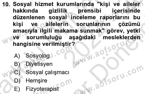 Sosyal Hizmet Yönetimi Dersi 2024 - 2025 Yılı (Final) Dönem Sonu Sınav Soruları 10. Soru