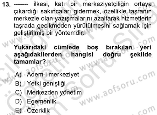 Sosyal Hizmet Yönetimi Dersi 2024 - 2025 Yılı (Final) Dönem Sonu Sınav Soruları 13. Soru