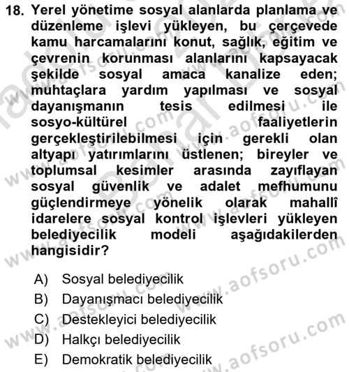 Sosyal Hizmet Yönetimi Dersi 2024 - 2025 Yılı (Final) Dönem Sonu Sınav Soruları 18. Soru