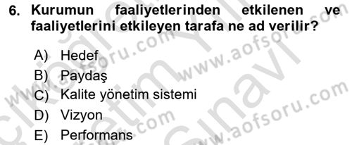 Sosyal Hizmet Yönetimi Dersi 2025 - 2026 Yılı (Vize) Ara Sınav Soruları 6. Soru