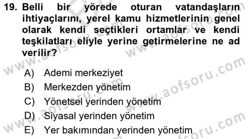 Sosyal Hizmet Yönetimi Dersi 2025 - 2026 Yılı (Final) Dönem Sonu Sınav Soruları 19. Soru
