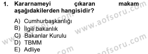 Sosyal Hizmet Mevzuatı Dersi 2012 - 2013 Yılı (Final) Dönem Sonu Sınav Soruları 1. Soru