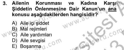 Sosyal Hizmet Mevzuatı Dersi 2012 - 2013 Yılı (Final) Dönem Sonu Sınav Soruları 3. Soru