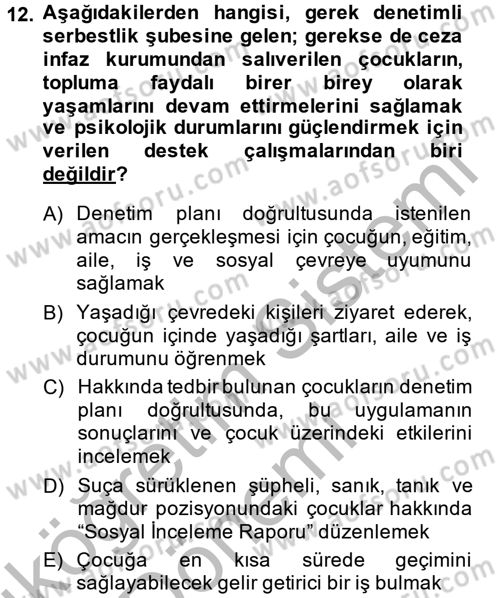 Sosyal Hizmet Mevzuatı Dersi 2013 - 2014 Yılı (Vize) Ara Sınav Soruları 12. Soru