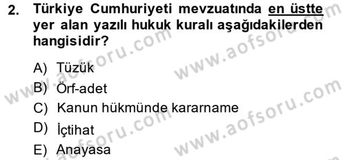 Sosyal Hizmet Mevzuatı Dersi 2013 - 2014 Yılı (Vize) Ara Sınav Soruları 2. Soru