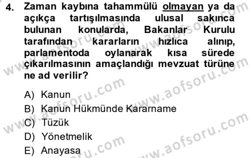 Sosyal Hizmet Mevzuatı Dersi 2013 - 2014 Yılı (Vize) Ara Sınav Soruları 4. Soru