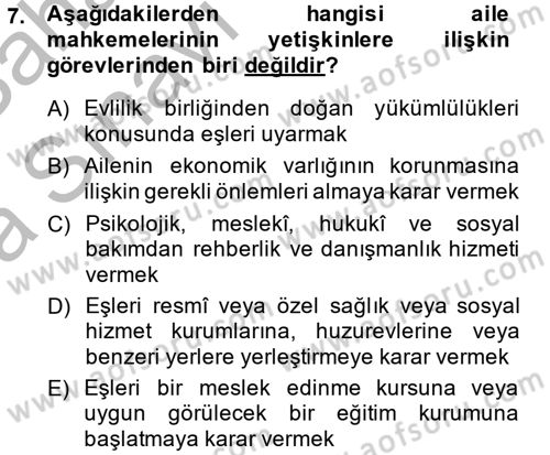 Sosyal Hizmet Mevzuatı Dersi 2013 - 2014 Yılı (Vize) Ara Sınav Soruları 7. Soru