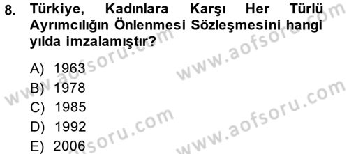 Sosyal Hizmet Mevzuatı Dersi 2013 - 2014 Yılı (Vize) Ara Sınav Soruları 8. Soru
