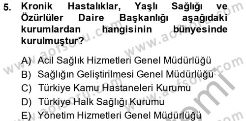 Sosyal Hizmet Mevzuatı Dersi 2013 - 2014 Yılı (Final) Dönem Sonu Sınav Soruları 5. Soru