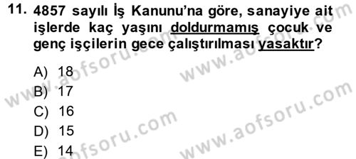 Sosyal Hizmet Mevzuatı Dersi 2014 - 2015 Yılı (Vize) Ara Sınav Soruları 11. Soru