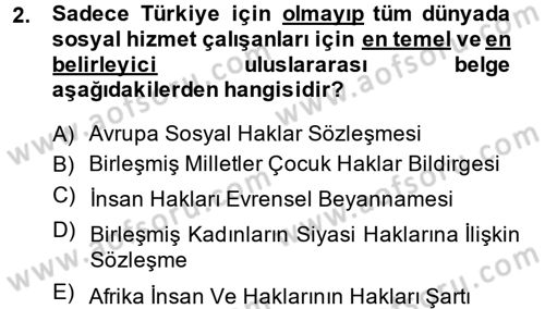 Sosyal Hizmet Mevzuatı Dersi 2014 - 2015 Yılı (Vize) Ara Sınav Soruları 2. Soru