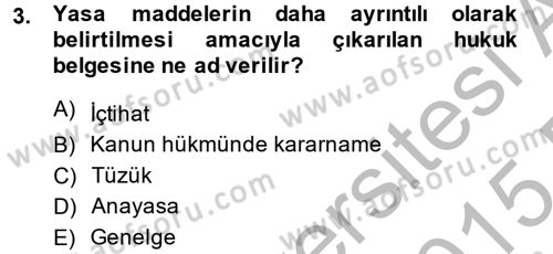 Sosyal Hizmet Mevzuatı Dersi 2014 - 2015 Yılı (Vize) Ara Sınav Soruları 3. Soru