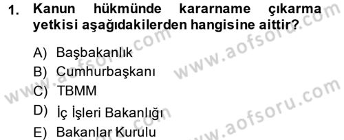 Sosyal Hizmet Mevzuatı Dersi 2014 - 2015 Yılı (Final) Dönem Sonu Sınav Soruları 1. Soru