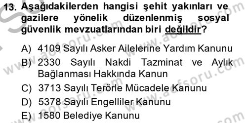 Sosyal Hizmet Mevzuatı Dersi 2014 - 2015 Yılı (Final) Dönem Sonu Sınav Soruları 13. Soru