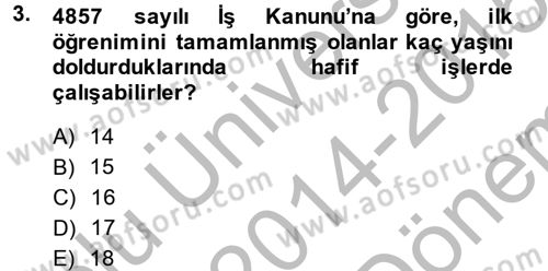 Sosyal Hizmet Mevzuatı Dersi 2014 - 2015 Yılı (Final) Dönem Sonu Sınav Soruları 3. Soru