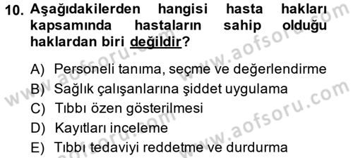 Sosyal Hizmet Mevzuatı Dersi 2014 - 2015 Yılı Tek Ders Sınav Soruları 10. Soru