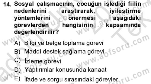 Sosyal Hizmet Mevzuatı Dersi 2014 - 2015 Yılı Tek Ders Sınav Soruları 14. Soru