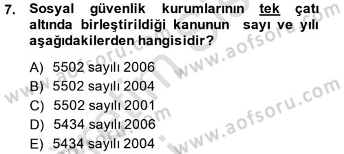 Sosyal Hizmet Mevzuatı Dersi 2014 - 2015 Yılı Tek Ders Sınav Soruları 7. Soru