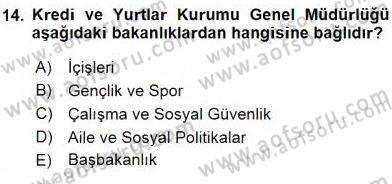 Sosyal Hizmet Mevzuatı Dersi 2015 - 2016 Yılı (Vize) Ara Sınav Soruları 14. Soru