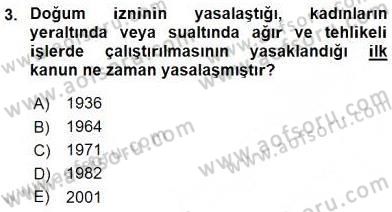 Sosyal Hizmet Mevzuatı Dersi 2015 - 2016 Yılı (Vize) Ara Sınav Soruları 3. Soru