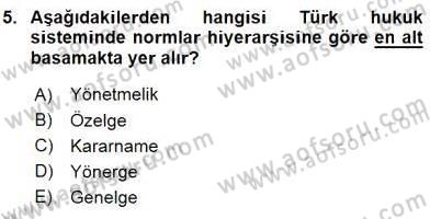 Sosyal Hizmet Mevzuatı Dersi 2015 - 2016 Yılı (Vize) Ara Sınav Soruları 5. Soru