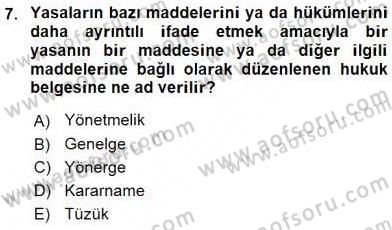 Sosyal Hizmet Mevzuatı Dersi 2015 - 2016 Yılı (Vize) Ara Sınav Soruları 7. Soru