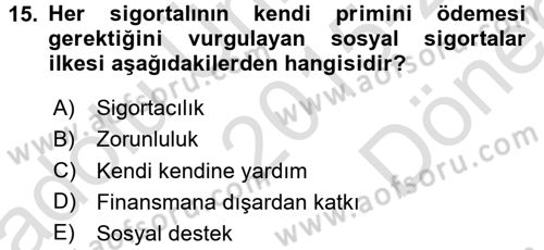 Sosyal Hizmet Mevzuatı Dersi 2015 - 2016 Yılı (Final) Dönem Sonu Sınav Soruları 15. Soru