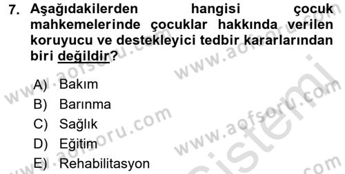 Sosyal Hizmet Mevzuatı Dersi 2015 - 2016 Yılı (Final) Dönem Sonu Sınav Soruları 7. Soru