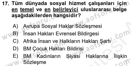 Sosyal Hizmet Mevzuatı Dersi 2015 - 2016 Yılı Tek Ders Sınav Soruları 17. Soru