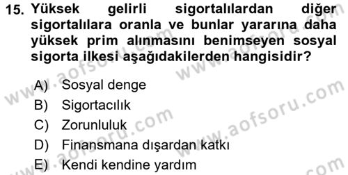 Sosyal Hizmet Mevzuatı Dersi 2016 - 2017 Yılı 3 Ders Sınav Soruları 15. Soru
