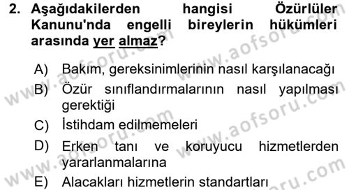 Sosyal Hizmet Mevzuatı Dersi 2016 - 2017 Yılı 3 Ders Sınav Soruları 2. Soru