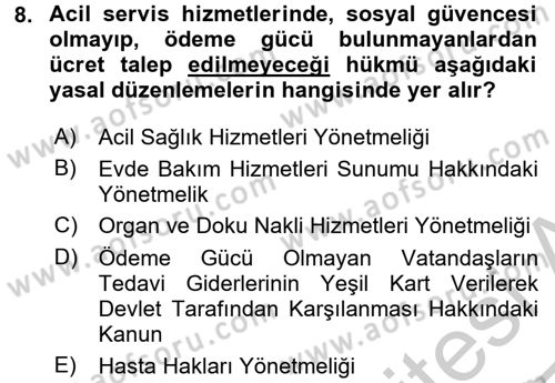 Sosyal Hizmet Mevzuatı Dersi 2016 - 2017 Yılı 3 Ders Sınav Soruları 8. Soru