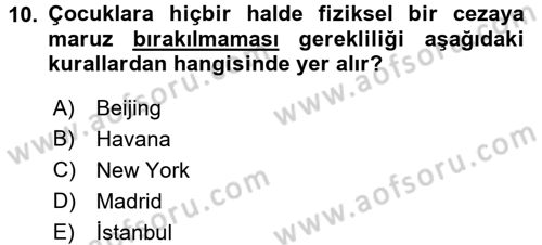 Sosyal Hizmet Mevzuatı Dersi 2016 - 2017 Yılı (Vize) Ara Sınav Soruları 10. Soru