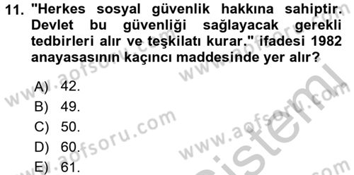 Sosyal Hizmet Mevzuatı Dersi 2016 - 2017 Yılı (Vize) Ara Sınav Soruları 11. Soru