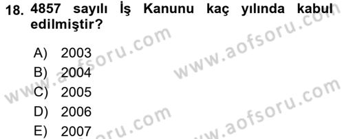Sosyal Hizmet Mevzuatı Dersi 2016 - 2017 Yılı (Vize) Ara Sınav Soruları 18. Soru