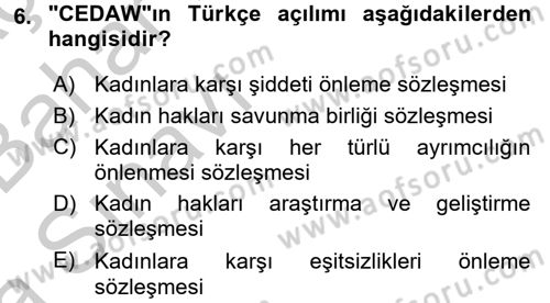 Sosyal Hizmet Mevzuatı Dersi 2016 - 2017 Yılı (Vize) Ara Sınav Soruları 6. Soru