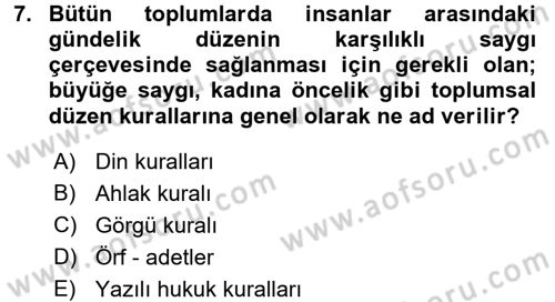 Sosyal Hizmet Mevzuatı Dersi 2016 - 2017 Yılı (Vize) Ara Sınav Soruları 7. Soru