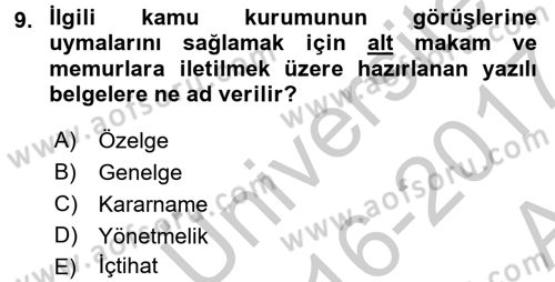 Sosyal Hizmet Mevzuatı Dersi 2016 - 2017 Yılı (Vize) Ara Sınav Soruları 9. Soru