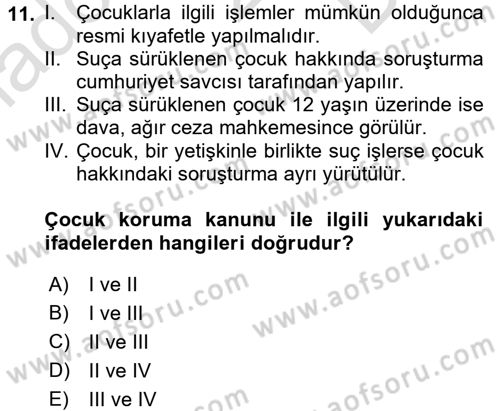 Sosyal Hizmet Mevzuatı Dersi 2016 - 2017 Yılı (Final) Dönem Sonu Sınav Soruları 11. Soru
