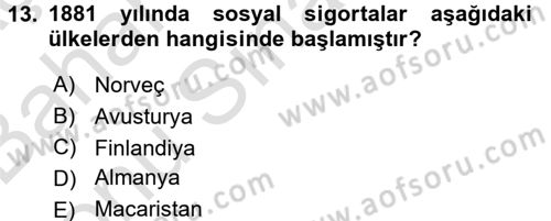 Sosyal Hizmet Mevzuatı Dersi 2016 - 2017 Yılı (Final) Dönem Sonu Sınav Soruları 13. Soru