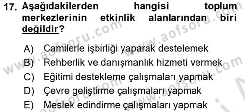 Sosyal Hizmet Mevzuatı Dersi 2016 - 2017 Yılı (Final) Dönem Sonu Sınav Soruları 17. Soru