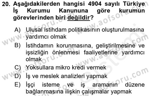 Sosyal Hizmet Mevzuatı Dersi 2017 - 2018 Yılı 3 Ders Sınav Soruları 20. Soru