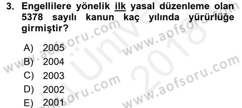 Sosyal Hizmet Mevzuatı Dersi 2017 - 2018 Yılı 3 Ders Sınav Soruları 3. Soru